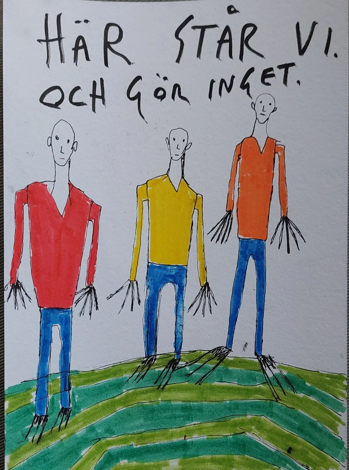 Här står vi och gör inget av Mikael Jonsson
