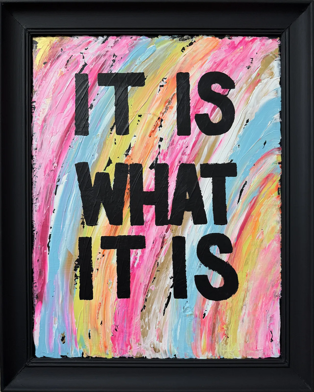 Akrylmålning IT IS WHAT IT IS av Susanne Cederlund