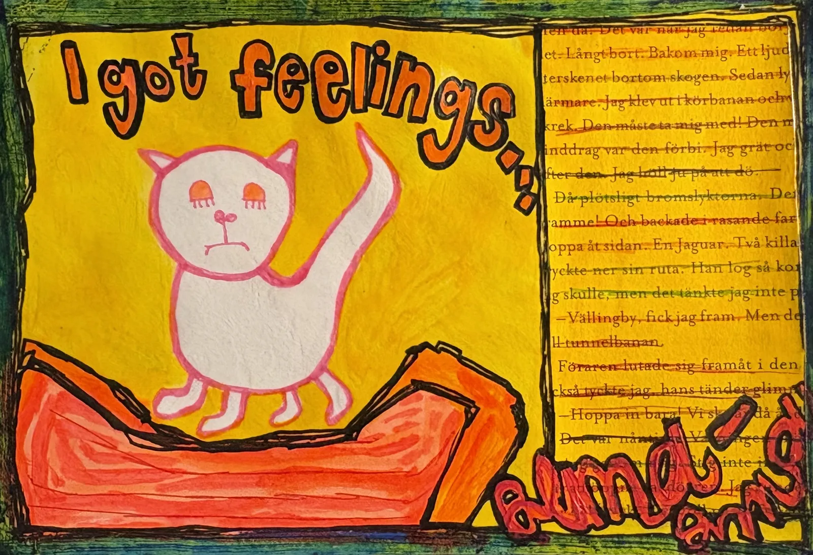 I got feelings… av Alma-Anna Andersson