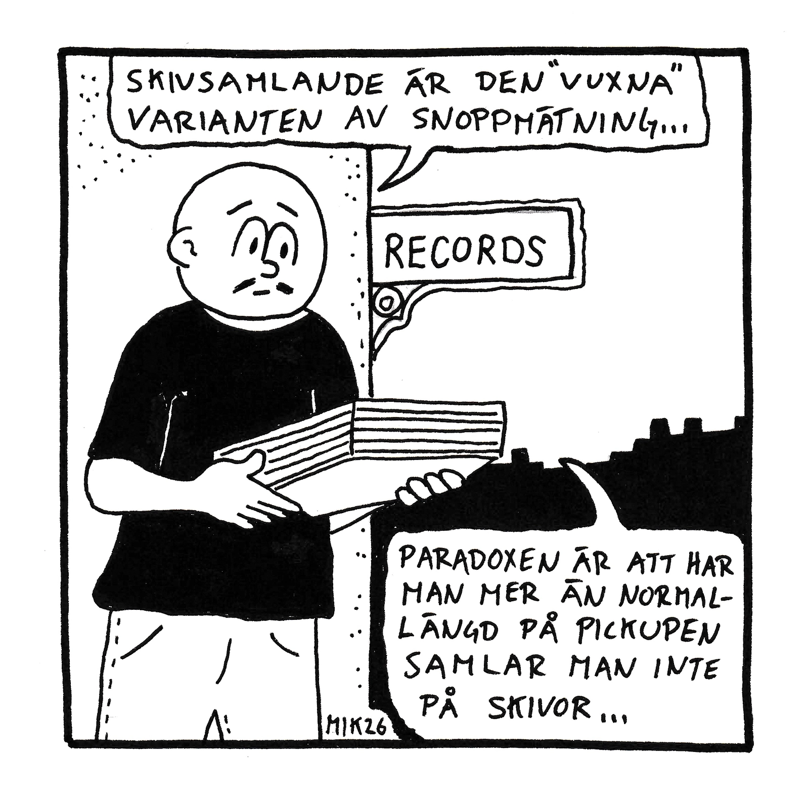 Skivsamlande av Miks Bombo