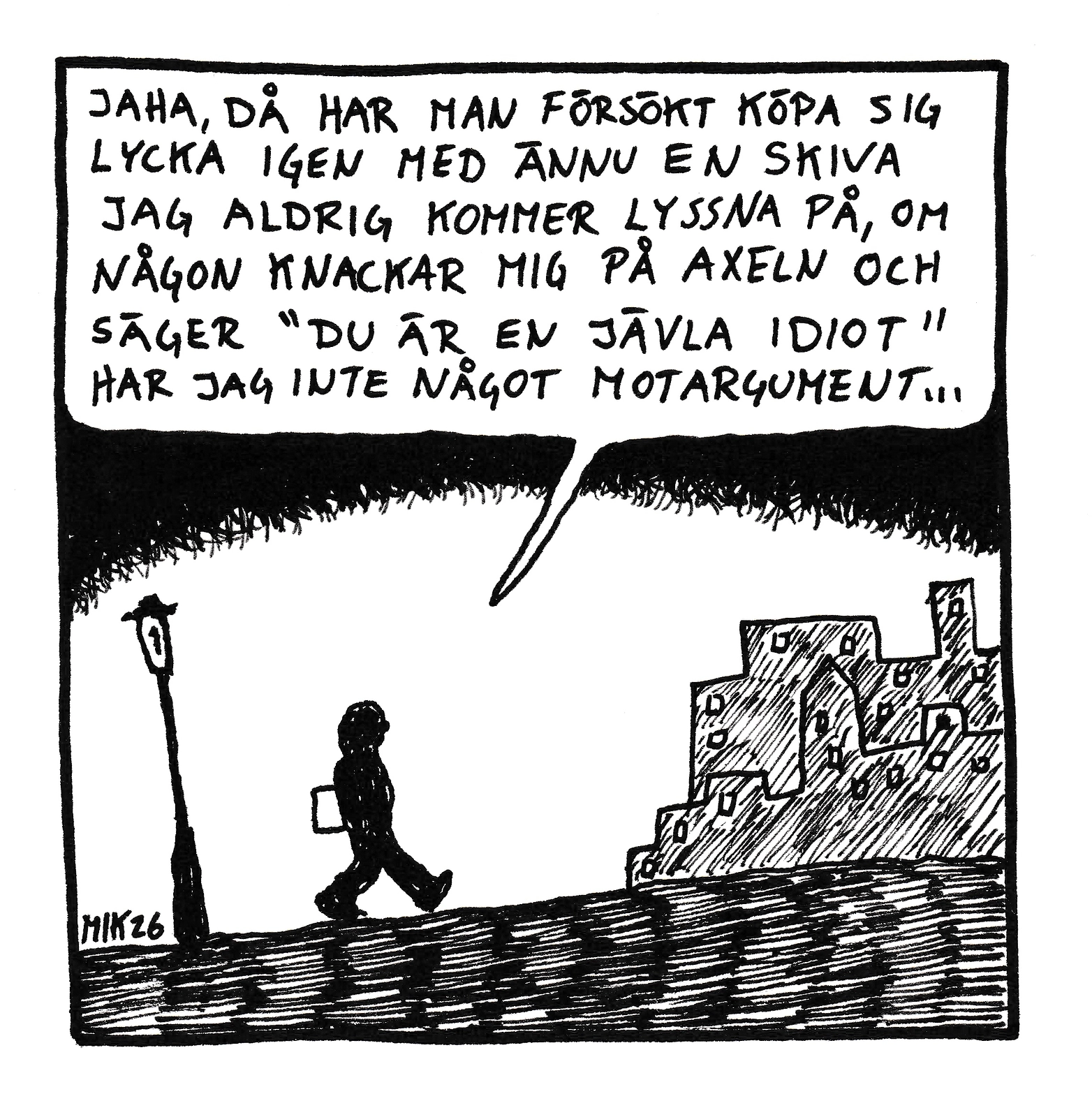 Jävla idiot av Miks Bombo
