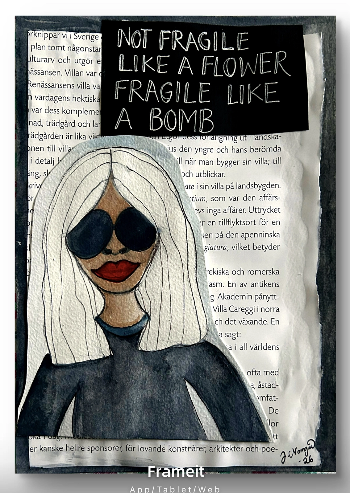 Fragile like a bomb av Johanna Norrgård