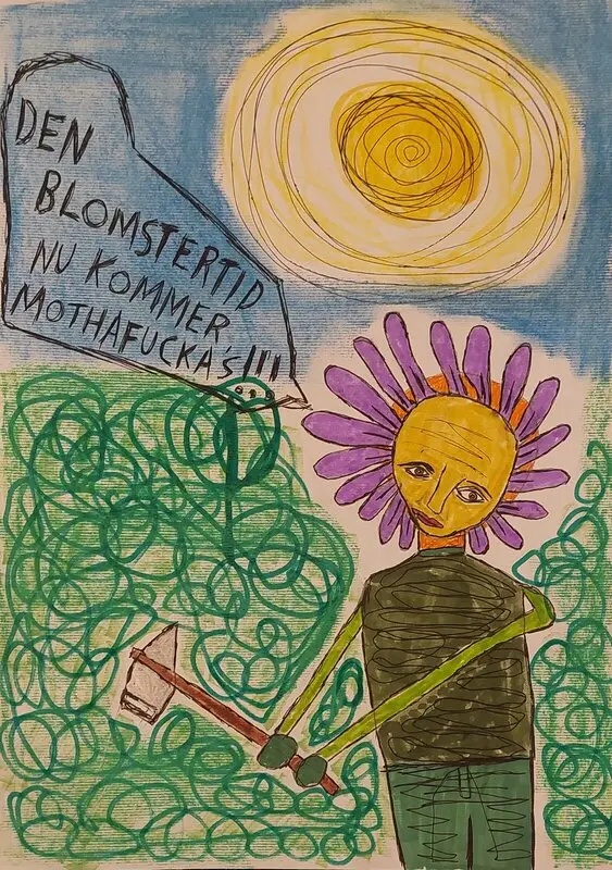 Den blomstertid nu kommer, mothafuckas! av Mikael Jonsson