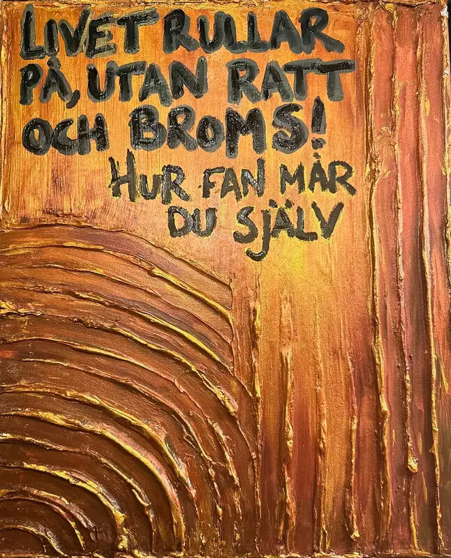 Akrylmålning Livet rullar av Caroline Ahlander