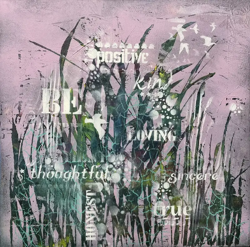 Akrylmålning STAY POSITIVE av Kicki Pettersson