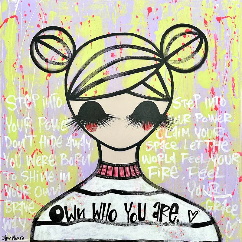 Akrylmålning Own who you are av Carin Wessén