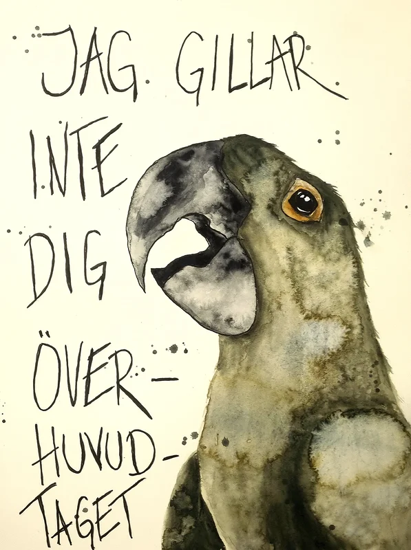 Akvarell Jag Gillar Inte Dig Överhuvudtaget av Kiba Gustafsson