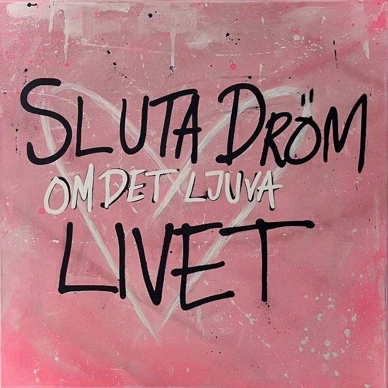 Sluta dröm om det ljuva livet av IllusionWalls